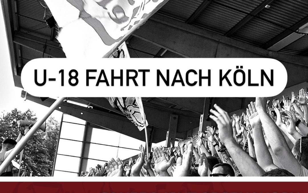 U-18 Fahrt nach Köln